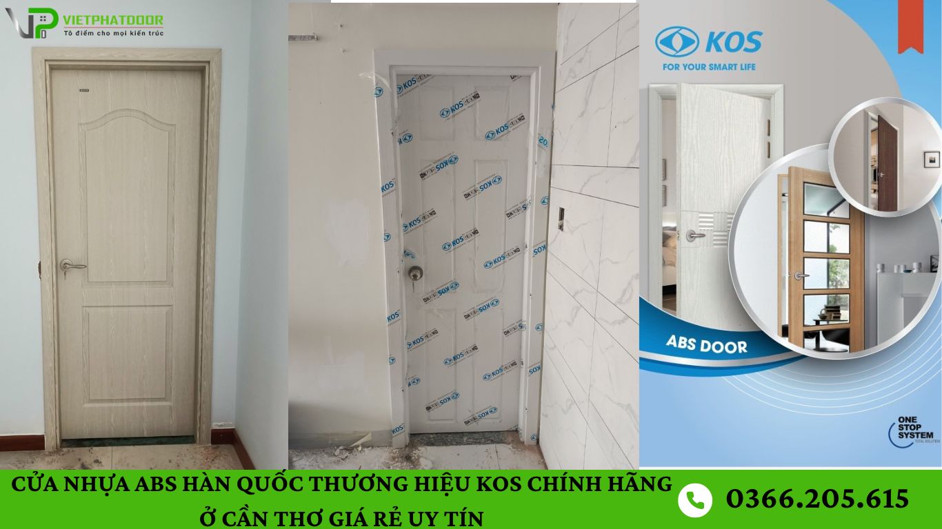 CỬA NHỰA ABS HÀN QUỐC THƯƠNG HIỆU KOS CHÍNH HÃNG Ở CẦN THƠ GIÁ RẺ UY TÍN