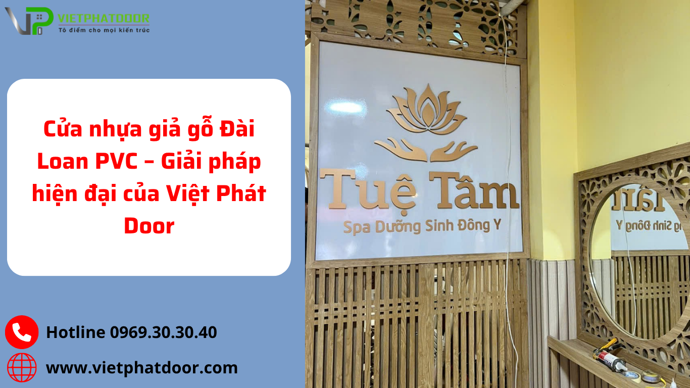 Cua-nhua-gia-go-Dai-Loan-PVC-–-Giai-phap-hien-dai-cua-Viet-Phat-Door