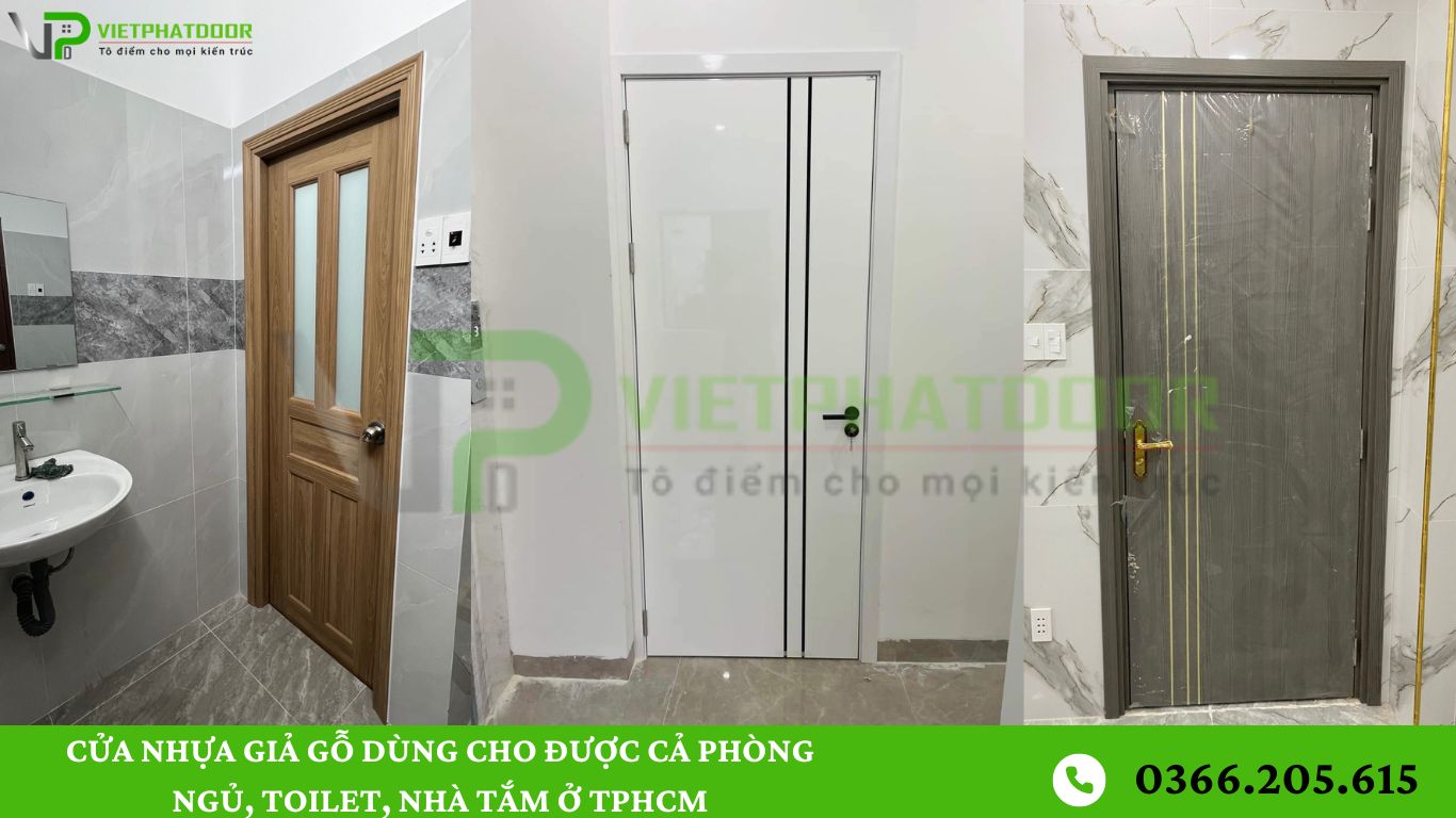 CỬA NHỰA GIẢ GỖ DÙNG CHO ĐƯỢC CẢ PHÒNG NGỦ, TOILET, NHÀ TẮM Ở TPHCM