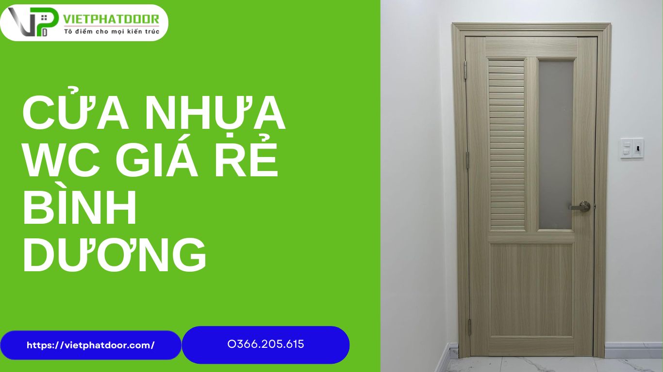 Cửa nhựa wc giá rẻ Bình Dương