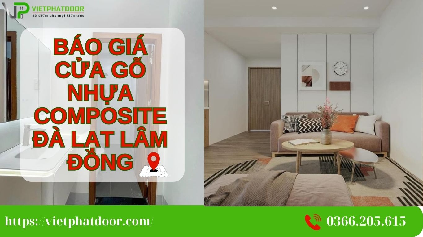 báo giá cửa gỗ nhựa composite Đà Lạt Lâm Đồng