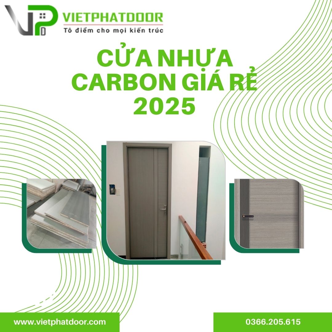 cửa nhựa carbon giá rẻ 2025