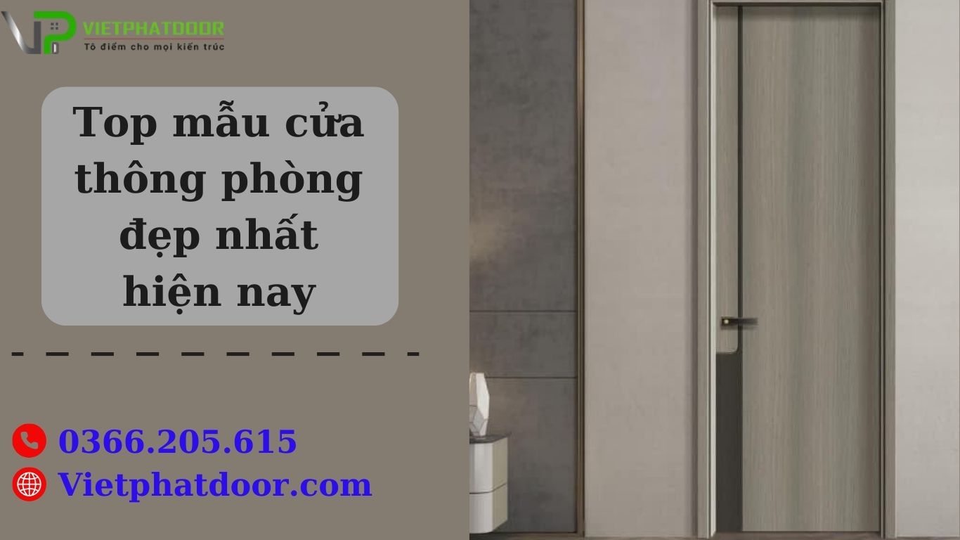 Top mẫu cửa thông phòng đẹp nhất hiện nay