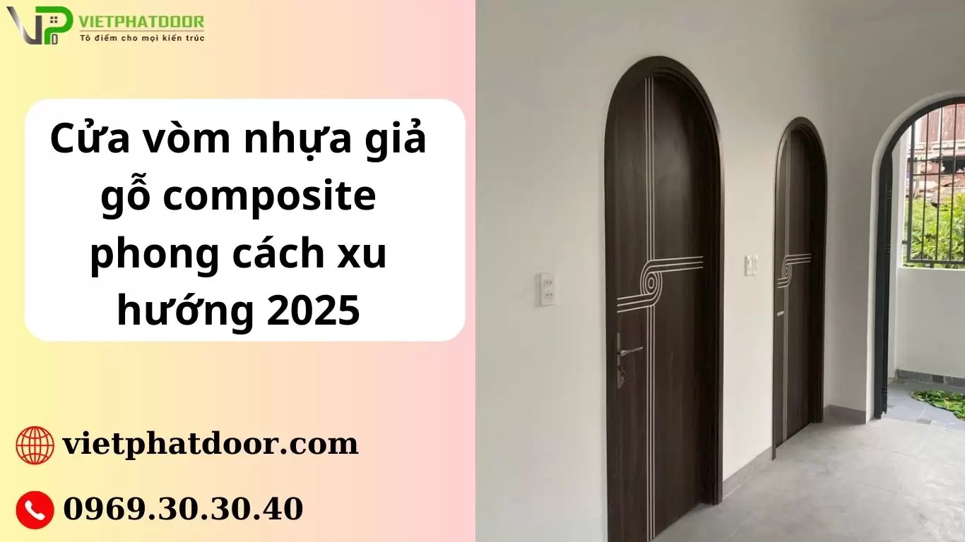 Cua-vom-nhua-gia-go-composite-phong-cach-xu-huong-2025